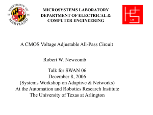A CMOS Voltage Adjustable All-Pass Circuit Robert W. Newcomb December 8, 2006