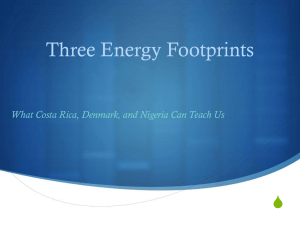 "Three Energy Footprints: What Costa Rica, Denmark and Nigeria Can Teach Us"