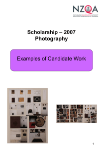 – 2007 Scholarship Photography Examples of Candidate Work