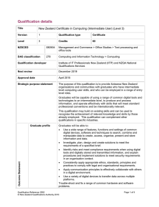 Qualification details  New Zealand Certificate in Computing (Intermediate User) (Level 3)