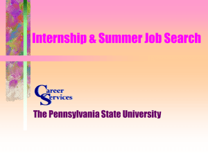 Internship &amp; Summer Job Search The Pennsylvania State University