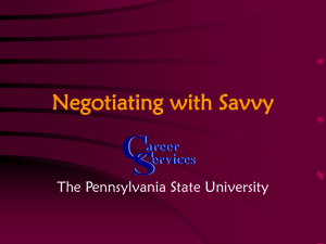 Negotiating with Savvy The Pennsylvania State University