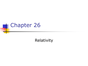 Ch 26 Relativity