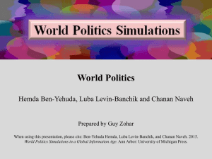 World Politics Hemda Ben-Yehuda, Luba Levin-Banchik and Chanan Naveh