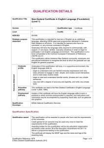 QUALIFICATION DETAILS  New Zealand Certificate in English Language (Foundation) (Level 1)