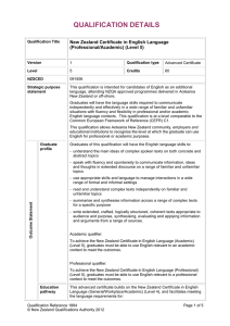 QUALIFICATION DETAILS  New Zealand Certificate in English Language (Professional/Academic) (Level 5)