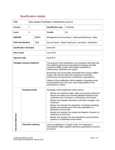 Qualification details  New Zealand Certificate in Distribution (Level 4)