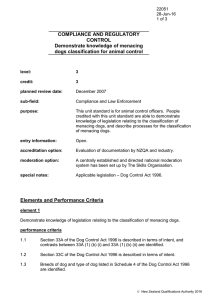 COMPLIANCE AND REGULATORY CONTROL Demonstrate knowledge of menacing dogs classification for animal control