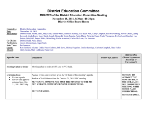District Education Committee MINUTES of the November 18, 2011, 8:30am -10:30pm