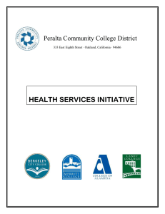 HEALTH SERVICES INITIATIVE Peralta Community College District