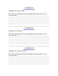 Comment Card  Candidate: Dr. Edna B. Chun