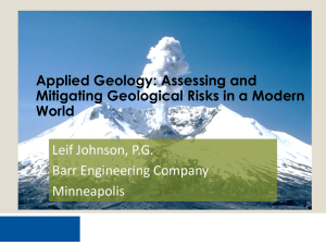 Leif Johnson, P.G. Barr Engineering Company Minneapolis Applied Geology: Assessing and