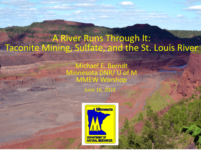 Taconite Mining, Sulfate, and the St. Louis River