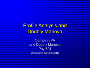 Profile Analysis and Doubly Manova Comps in PA and Doubly Manova