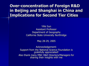 Over-concentration of Foreign R D in Beijing and Shanghai: Implications for Second Tier Cities in China