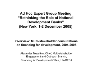 Multi-stakeholder Consultations on Financing for Development, 2004-2005