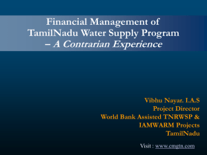 Vibhu Nayar,  Financing and Management of Tamil Nadu Water Supply Programme – A Contrarian Experience  (Presentation)