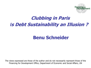 Clubbing in Paris s Debt Sustainability an Illusion ? I Benu Schneider