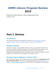 UHMC Library Program Review 2015 Part I. Review