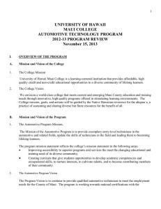 UNIVERSITY OF HAWAII MAUI COLLEGE AUTOMOTIVE TECHNOLOGY PROGRAM 2012-13 PROGRAM REVIEW