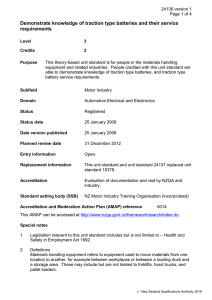 Demonstrate knowledge of traction type batteries and their service requirements