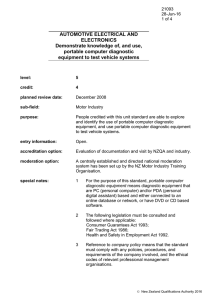 AUTOMOTIVE ELECTRICAL AND ELECTRONICS Demonstrate knowledge of, and use, portable computer diagnostic