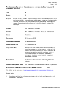 Practise casualty care in fire and rescue services during rescue... extrication activities