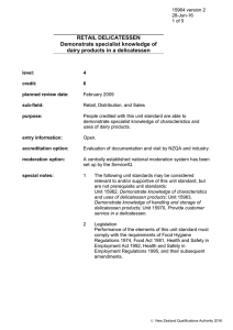 RETAIL DELICATESSEN Demonstrate specialist knowledge of dairy products in a delicatessen