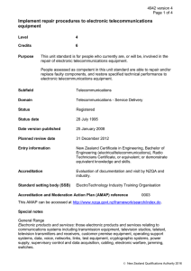 Implement repair procedures to electronic telecommunications equipment