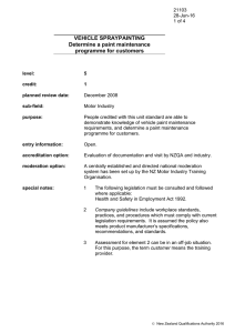 VEHICLE SPRAYPAINTING Determine a paint maintenance programme for customers