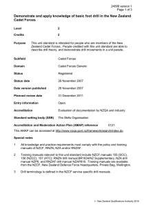 Demonstrate and apply knowledge of basic foot drill in the... Cadet Forces