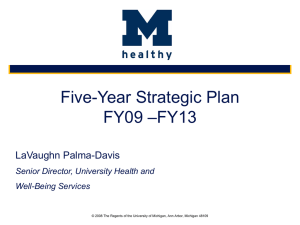 Five-Year Strategic Plan –FY13 FY09 LaVaughn Palma-Davis
