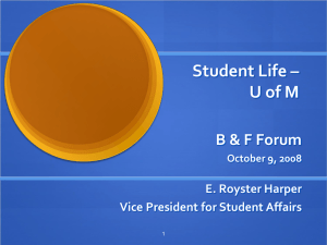 Student Life – U of M B &amp; F Forum E. Royster Harper