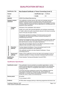 QUALIFICATION DETAILS  New Zealand Certificate in Tissue Converting (Level 3)