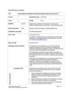 Qualification details  New Zealand Certificate in Electrical Engineering Theory (Level 3)