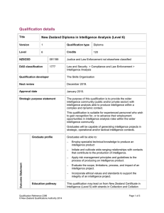 Qualification details New Zealand Diploma in Intelligence Analysis (Level 6)