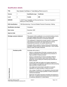 Qualification details  New Zealand Certificate in Trade Baking (Plant) (Level 4)