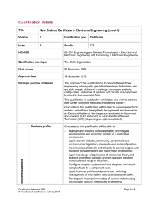 Qualification details  New Zealand Certificate in Electronic Engineering (Level 4)