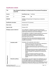 Qualification details New Zealand Certificate in Infrastructure Procurement Procedures (Level 6)
