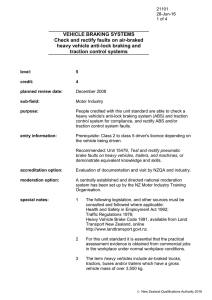 VEHICLE BRAKING SYSTEMS Check and rectify faults on air-braked traction control systems