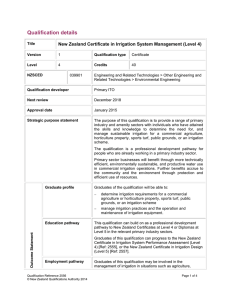 Qualification details New Zealand Certificate in Irrigation System Management (Level 4)