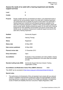 Assess the needs of an adult with a hearing impairment... support services