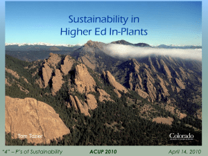 Sustainability in Higher Ed In-Plants Tom Tozier “4” – P’s of Sustainability