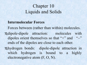 Chapter 10 Liquids and Solids