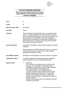 POLICE FORENSIC MAPPING Set up survey instruments and record forensic mapping