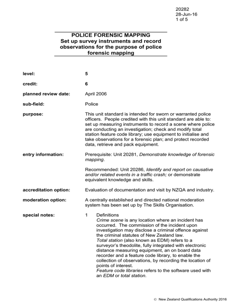 POLICE FORENSIC MAPPING Set up survey instruments and record forensic ...