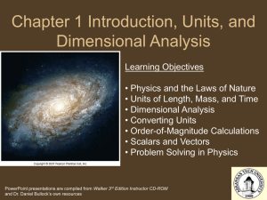 Chapter 1 Introduction, Units, and Dimensional Analysis