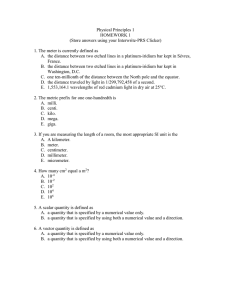 Physical Principles 1 HOMEWORK 1 (Store answers using your Interwrite-PRS Clicker)