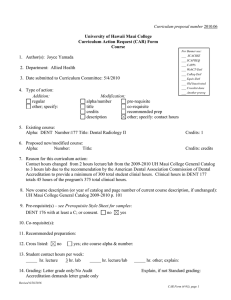 University of Hawaii Maui College Curriculum Action Request (CAR) Form Course