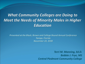 BBCB Presentation: What Community Colleges are Doing to Meet the Needs of Minority Males in Higher Education -